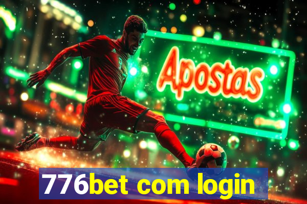 776bet com login